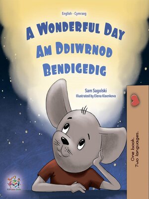 cover image of A Wonderful Day / Am Ddiwrnod Bendigedig